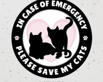 Pegatina de emergencia para mascotas "Salva a mis gatos". En caso de emergencia, bonita pegatina de alerta para mascotas, rescate de mascotas de emergencia. Por favor, salva a los gatos que están dentro.
