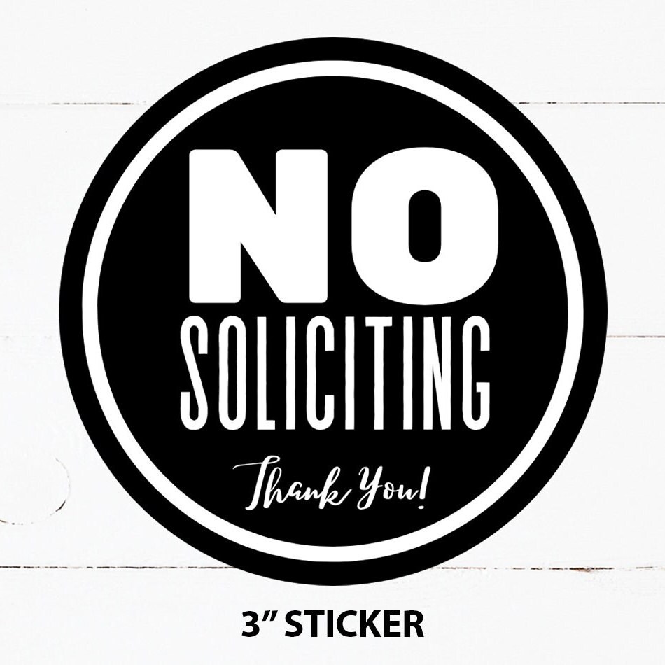 thumbnail image 2 of No Soliciting Vinyl Decal Sticker - Solicitors Sign, No Trespassing, World Graphix 2 of 5