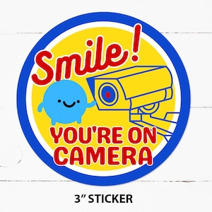 You&#39;re On Camera 3 ZOLL AUFKLEBER, Fun Smile! Surveillance Aufkleber, Haustür Aufkleber, Home Office Geschäft 2017 • 3 Zoll Rund