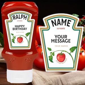 Personalized ketchup bottle label. A fun, cheap gift for a birthday or anniversary. DIGITAL PRODUCT.