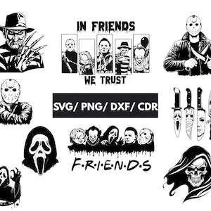 May include: Black and white graphic designs featuring horror movie characters, including Freddy Krueger, Jason Voorhees, and Pennywise. The image includes the text "IN FRIENDS WE TRUST" and "F.R.I.E.N.D.S."