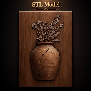 May include: A rectangular wooden wall plaque featuring a relief carving of a cracked vase containing a bouquet of wildflowers. The text STL Model is displayed in gold lettering at the top center of the dark brown wood-grained surface.