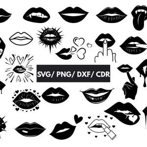May include: A collection of black lip illustrations in various styles, including vampire fangs, dripping, and with cigarettes. Some designs feature hearts and a middle finger gesture. The image includes the text "SVG/PNG/DXF/CDR".