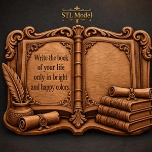 May include: A brown wooden wall plaque featuring an open book with the text 'Write the book of your life only in bright and happy colors'. The design includes a quill in an inkwell, a scroll, and a stack of three books with ornate carved borders.
