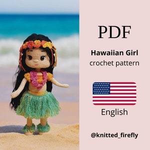 Hawaiian Doll Crochet Pattern - Detailed Guide for Beginners Crocheting a Hawaiian Doll - Simple Guide and Pattern Hawaiian Doll Crochet