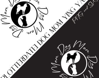 Dog SVG PNG plotter file · Yin Yang SVG · Dog silhouette · Dog Mom gift plotter file · Dog T-shirt · Dog sayings file · Dog lovers
