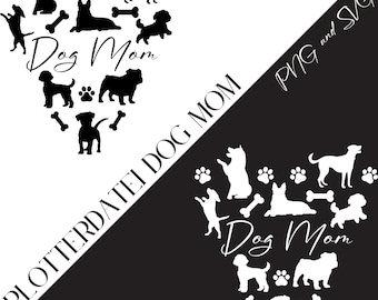 Dog cutting file SVG PNG · Dog silhouette · Dog mom gift cutting · Dog t-shirt · Dog sayings file · Dog mom, dog lover