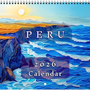 Peru 2026 Calendar, Cloud Forests & Canyon Depths  (11x8.5”)