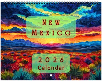 New Mexico 2026 Wall Calendar – Desert Sunsets, Mountain Vistas  (11x8.5”)