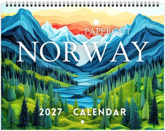 May include: A 2027 wall calendar featuring a papercut-style illustration of a Norwegian landscape with blue mountains, a central river, and green pine forests under a sunset sky. The text reads PAPERCUT NORWAY 2027 CALENDAR in white font.