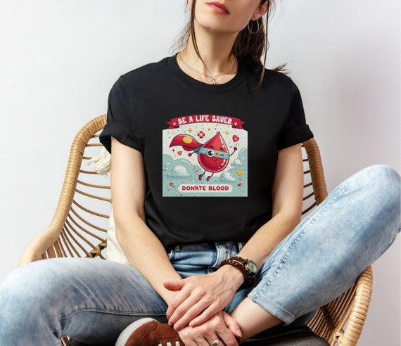 Blood Awareness T-shirt, Be a Life Saver, Superhero Blood Drop Tee