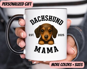 Dachshund Mama Accent Mug Personalized Wiener Dog Mom Coffee Cup With Est Year Gift for Dachshund Lovers Funny Weenie Dog Owner Mug