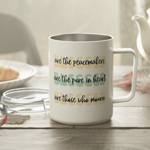 Christian Coffee Mug with lid, Blessed, Scripture Mug, Celebrating Jesus, , Insulated Coffee Mug, 10oz