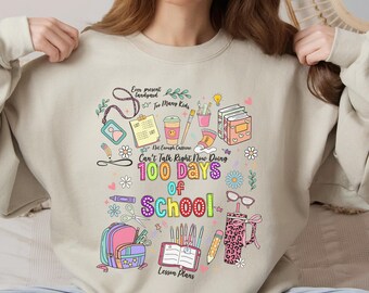 Teacher Stuff Unisex Sweatshirt, First Grade 100 Days of School Shirt, Crewneck Jumper, Teacher Gift, School Apparel, Teacher Appreciation