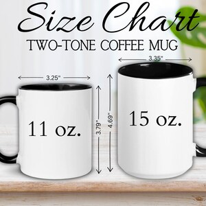 May include: Two-tone coffee mugs with black rims. The smaller mug is 11 ounces and the larger mug is 15 ounces.