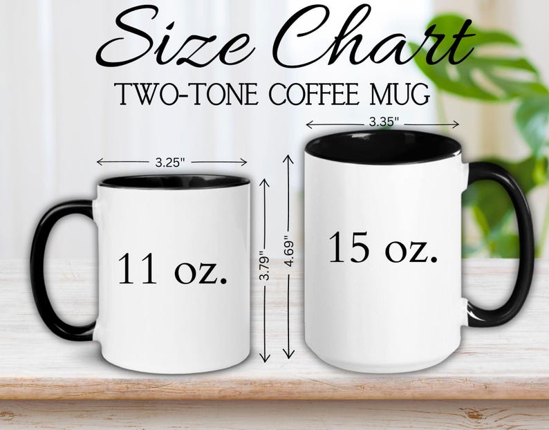 May include: Two-tone coffee mugs with black rims. The smaller mug is 11 ounces and the larger mug is 15 ounces.