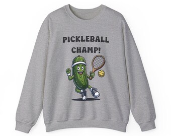 Pickleball Champ Sweatshirt, Pickle-ball Apparel, Sweater for Pickleball Lovers, pickleball hoodie, Best Pickleball Player