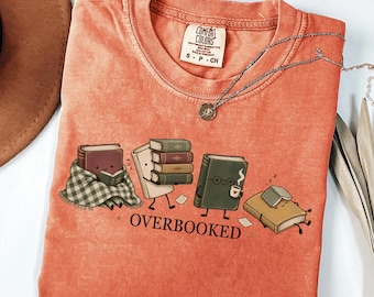 Comfort Colors Overbooked Book Lover T-Shirt, Cozy Reading Tee, Book Club Outfit