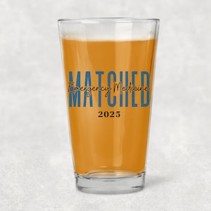 Residency Match Day 2025 Gift Custom Medical Specialty Pint Glass for New Residents and Future Physicians