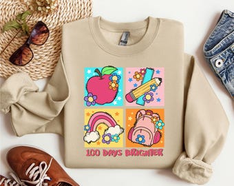 100 Days Brighter Sweatshirt, Teacher 100 Days, Unisex Sweatshirt, School Teacher Shirt, Crewneck Jumper, Teacher Gift, 100 Days of School