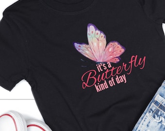Butterfly Tshirt | Kids Butterfly Tshirt | Girls Butterfly Shirt | Butterfly Kind of Day | Kids Butterfly Tee