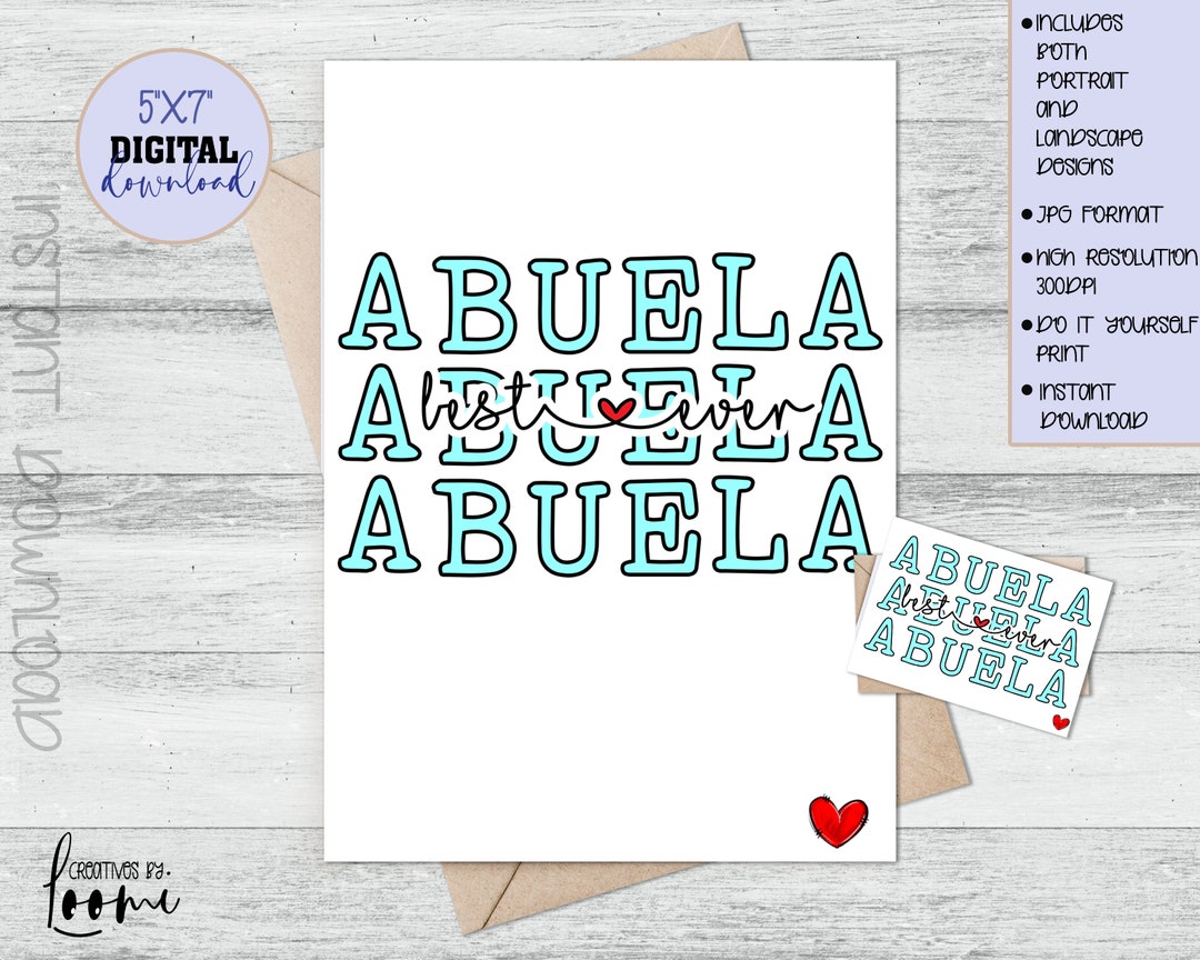 Best Abuela Ever Printable Card, Instant Download, 5x7 Foldable, Bday Sweet, Humorous Cards ...