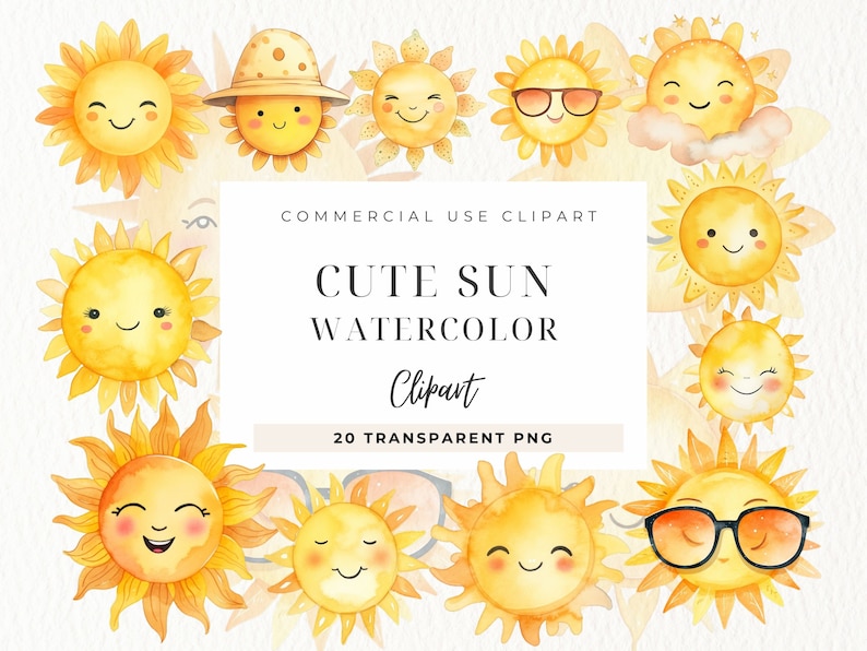 May include: A set of 20 watercolor clipart images of cute suns with different expressions and accessories. The suns are yellow with orange and red accents. They are all smiling and have different features, such as sunglasses, hats, and clouds. The text "COMMERCIAL USE CLIPART CUTE SUN WATERCOLOR Clipart 20 TRANSPARENT PNG" is visible in the image.