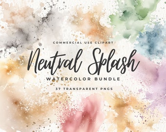 Neutral Watercolor Splatter Clipart, Abstract Background, Splashes Neutral, Digital Download, Brush Strokes, Neutral Minimalist Textures