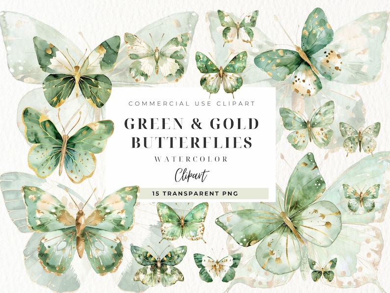 May include: A set of 15 watercolor green and gold butterflies with transparent backgrounds.  COMMERCIAL USE CLIPART GREEN & GOLD BUTTERFLIES WATERCOLOR Clipart 15 TRANSPARENT PNG