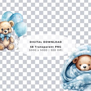 May include: Two watercolor illustrations of a brown teddy bear. The first illustration shows the bear holding a blue gift box and surrounded by blue balloons. The second illustration shows the bear wrapped in a blue blanket.