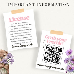 May include: A pink and white digital download license agreement with the text "License" and "Diana Design Lab". The license agreement states that the clipart can be used commercially without additional fees. A QR code with the text "Grab your Freebie!" and "dianadesignlab.co.uk" is shown next to a watercolor illustration of a brown bear holding a bouquet of purple flowers.