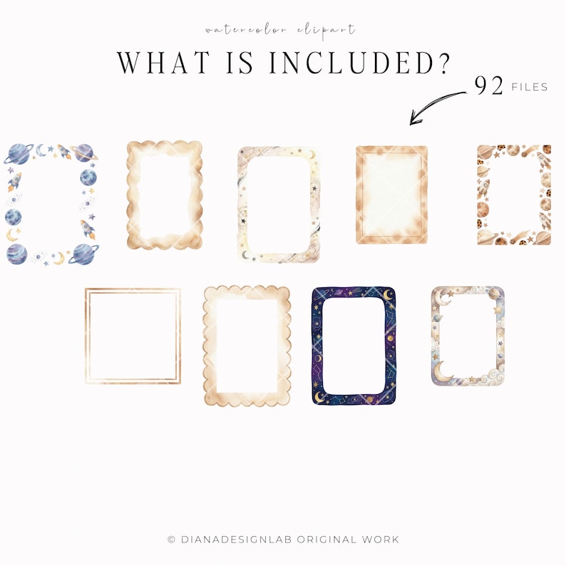 May include: Watercolor clipart featuring various rectangular frames with celestial and vintage designs. The frames include planets, moons, stars, and scalloped edges. The text "WHAT IS INCLUDED?" and "92 FILES" are also visible.