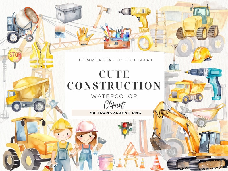 May include: Watercolor clipart set featuring construction-themed illustrations. Includes yellow construction vehicles, tools, safety gear, and construction workers. The text reads "Cute Construction Watercolor Clipart" and "50 Transparent PNG".