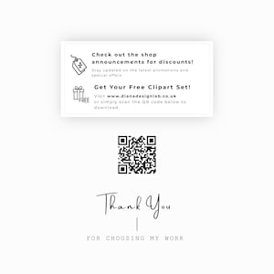 May include: A white card with text and a QR code. The text reads "Check out the shop announcements for discounts!" and "Get Your Free Clipart Set!" with a website address. The bottom of the card says "Thank You for Choosing My Work."