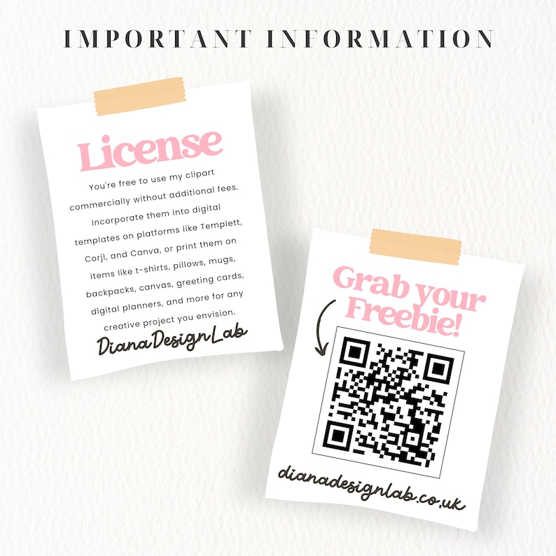 May include: Two pink and white cards with text. The first card says "License" and explains that the clipart can be used commercially without additional fees. The second card says "Grab your Freebie!" and has a QR code with the website "dianadesignlab.co.uk".