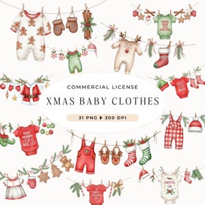 May include: Watercolor illustration of Christmas-themed baby clothes hanging on a clothesline. The image includes onesies, overalls, socks, and hats with festive designs and text like "Proof Mommy Was on the Nice List" and "Unwrapping Soon."