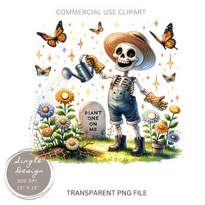 Plant One On Me PNG, Funny Gardening Humour Clipart, Skeleton Gardener Sublimation Design,Graphic Tee Sticker, Printable Art UVDTF Transfer