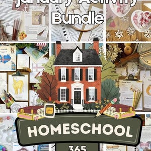 Puede incluir: Un collage de materiales educativos, que incluye una ilustración de una casa, tarjetas de animales y hojas de actividades. El texto "January Activity Bundle" y "Homeschool 365" se muestran de forma destacada. También se ven varios materiales y proyectos.