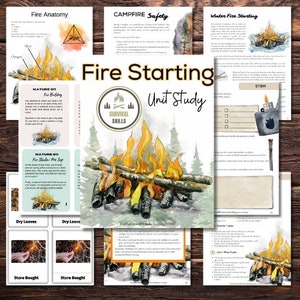 May include: A watercolor illustration of a campfire with a title that reads "Fire Starting Unit Study". The illustration is surrounded by various worksheets and information cards about fire safety, fire building, and fire starting techniques. The worksheets include topics like "Fire Anatomy", "Campfire Safety", "Winter Fire Starting", and "Nature 911".