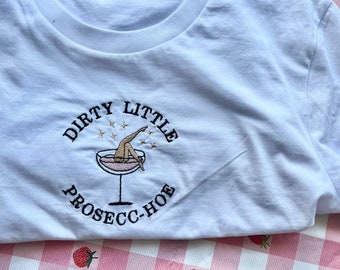 T-shirt brodé Prosecc-hoe | T-shirt drôle de prosecco | T-shirt brodé | T-shirt amateur de prosecco | T-shirt bébé mignon | Cadeau pour amateur de prosecco