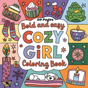 Cozy Girls Coloring Book: 50 Hygge Home Illustrations (Digital Download)