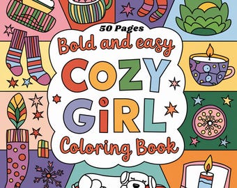 Cozy Girl Coloring Book: 50 Bold Hygge Illustrations (Digital Download)