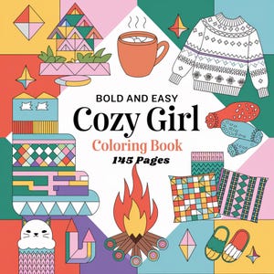 Cozy Girls Coloring Book: 145 Hygge Home Illustrations (Digital Download)