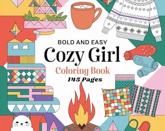 Cozy Girls Coloring Book: 145 Hygge Home Illustrations (Digital Download)