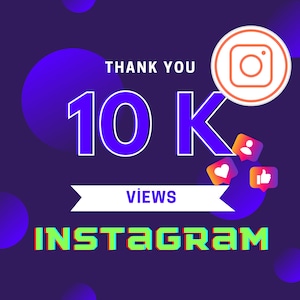 Lifetime Instagram 10K Views, Boost Your Social Media Presence, Social Media Templates, High Quality, 10.000 views