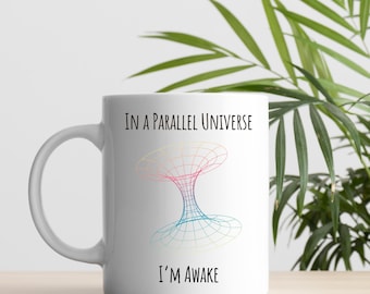 Parallel Universe Coffee Mug 11 oz | Sci-Fi Physics Gift, Sci-Fi Mug, Physics Professor Gift, Technologist Mug, Science Mug