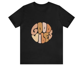 Good Vibes Tee |Good Vibes Shirt, Good Vibes Only, Peace Shirt, Retro Shirt, Kindness Shirt, Vintage Shirt, Sunshine, Hippie Shirts