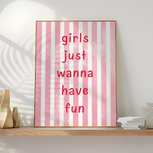Girls Just Wanna Have Fun Print, Striped Printable Wall Art, Quotes Typography Poster, Trendy Pink Preppy Poster, Digital Download