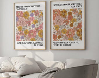 Set of 2 Never Be So Kind You Forget To Be Clever print, Marjorie Print, Trendy Wall Art, Taylor Art, Floral Print, Digital Download