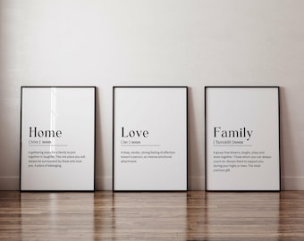 Set of 3 prints, Love Home Family Definition Art, Living room wall art, Family Gift, Home Decor, Home Posters, Printable